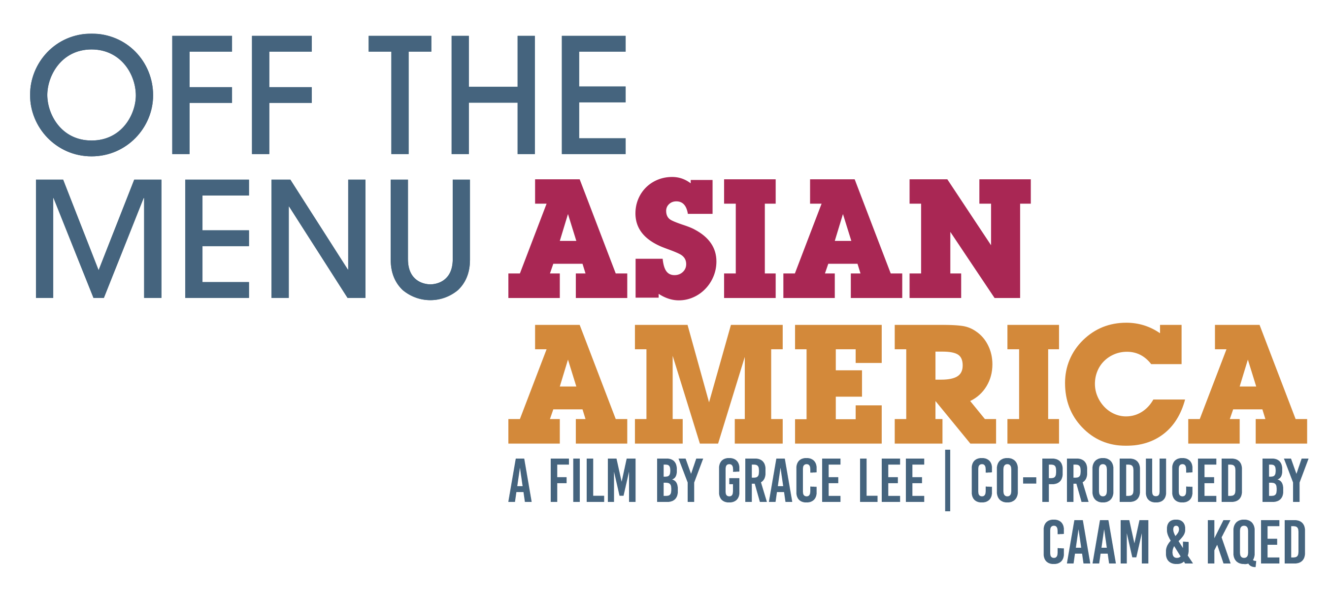 Off the Menu: Asian America - 